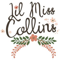 Lil Miss Collins Bur...